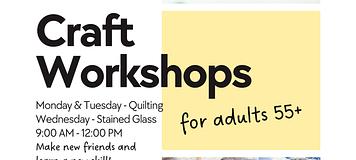 Craft Workshops (Adults 55+)